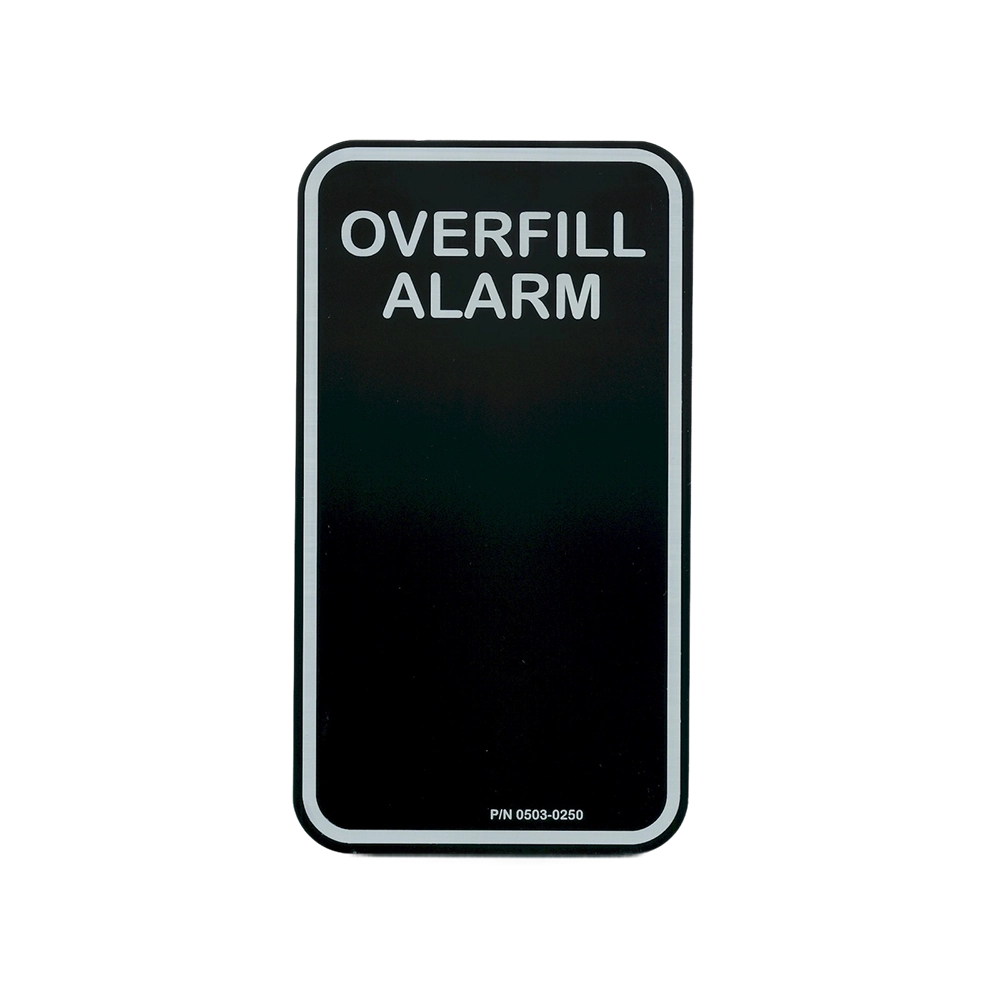 overfill alarm safety sign for fuel tank system compliance